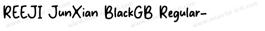 REEJI JunXian BlackGB Regular字体转换